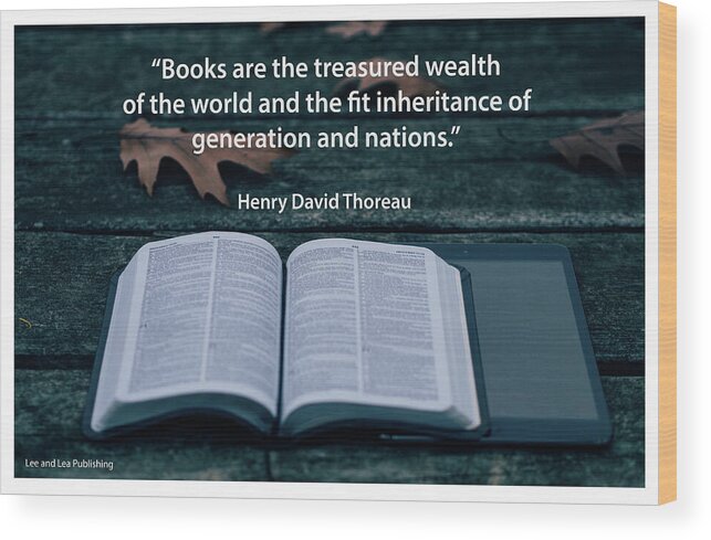 Quote Wood Print featuring the photograph Henry David Thoreau - 2 by Mark Slauter