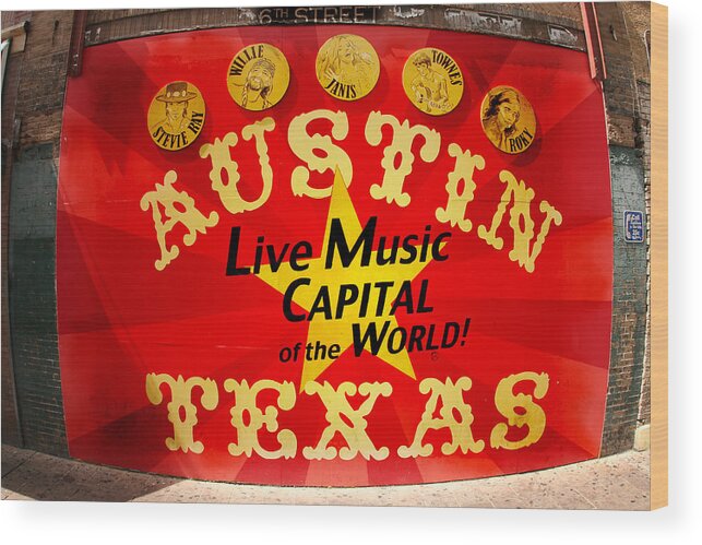 Photo Wood Print featuring the photograph Live Music Mural of Austin by Andrew Nourse