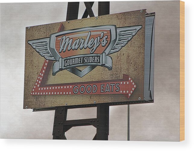 Marley's Gourmet Sliders Wood Print featuring the photograph Marleys Gourmet Sliders Sign Post Processed Photograph by Colleen Cornelius