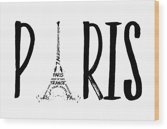 Paris Wood Print featuring the digital art PARIS Typography by Melanie Viola