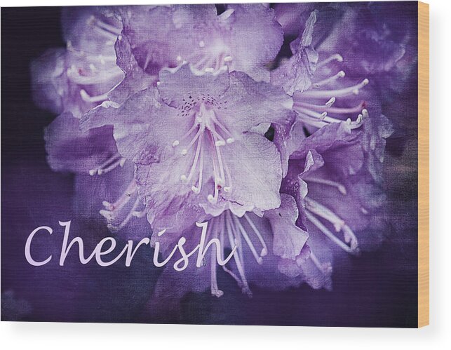 Rhododendron Print Wood Print featuring the photograph Purple Rhododendron Inspirational Print by Gwen Gibson