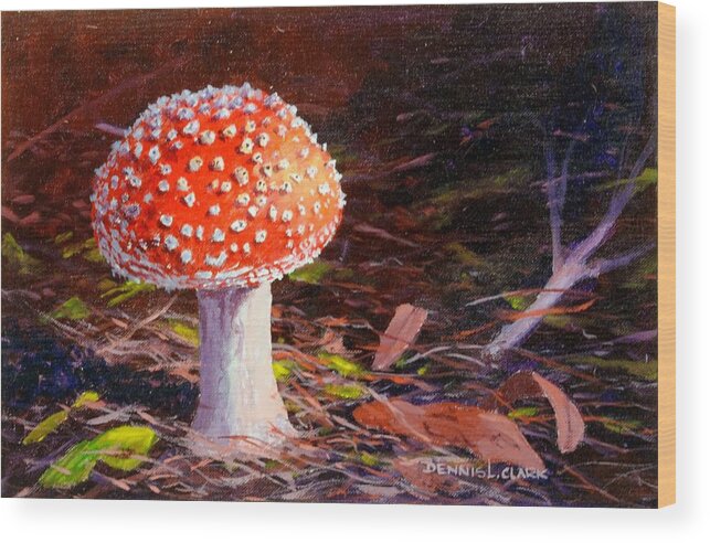 Red Toadstool Wood Print featuring the painting Red Toadstool by Dennis Clark
