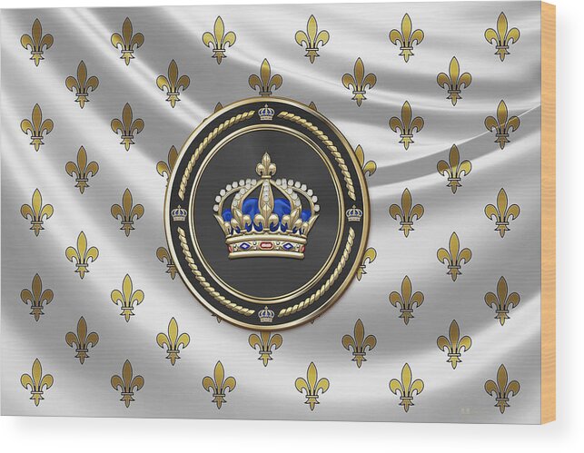 'royal Collection' By Serge Averbukh Wood Print featuring the digital art Royal Crown of France over Royal Standard by Serge Averbukh