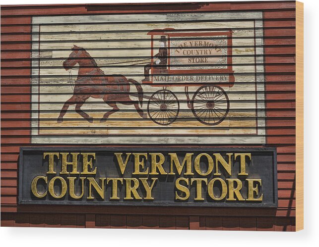 Vermont Country Store Wood Print featuring the photograph Vermont Country Store by Stephen Stookey
