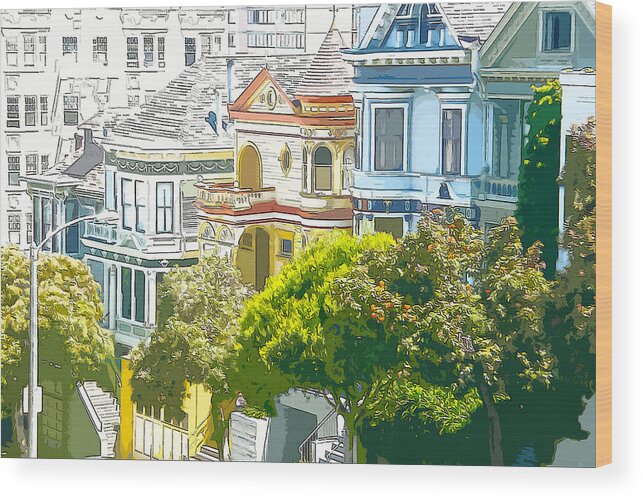 Victorian Wood Print featuring the digital art Victorian Painted Ladies Houses in San Francisco California by Anthony Murphy