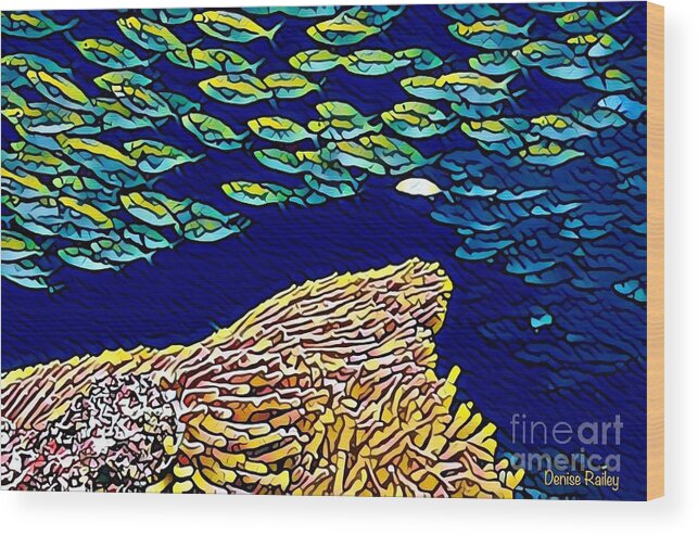 Coral Reef Wood Print featuring the digital art You Be You by Denise Railey