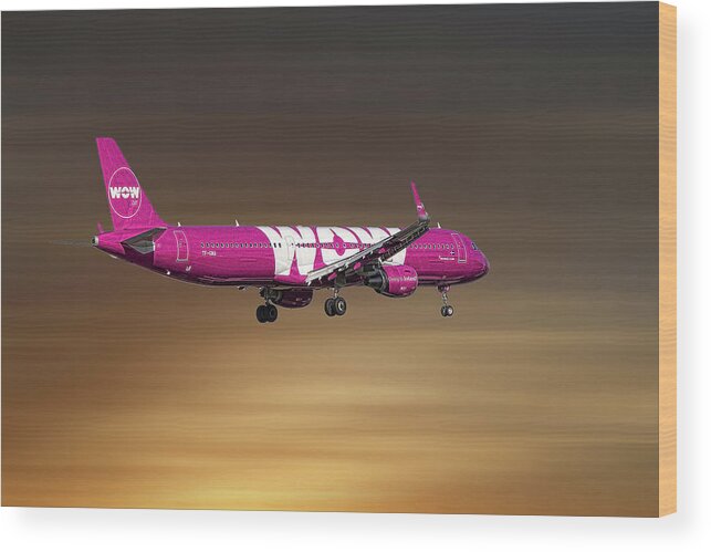 Wow Wood Print featuring the mixed media WOW air Airbus A321-211 #13 by Smart Aviation