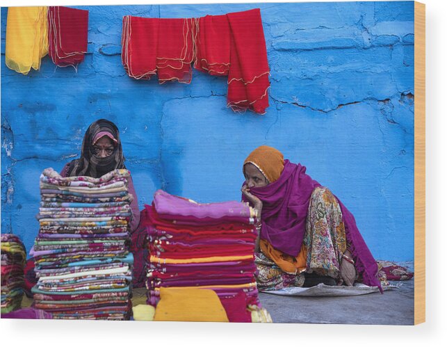 #color #woman #bluecity #jodhpur #trade #clothe #rajasthan #dailylife #street #travel #people Wood Print featuring the photograph Colorful Trader9670 by Rajat Dawn