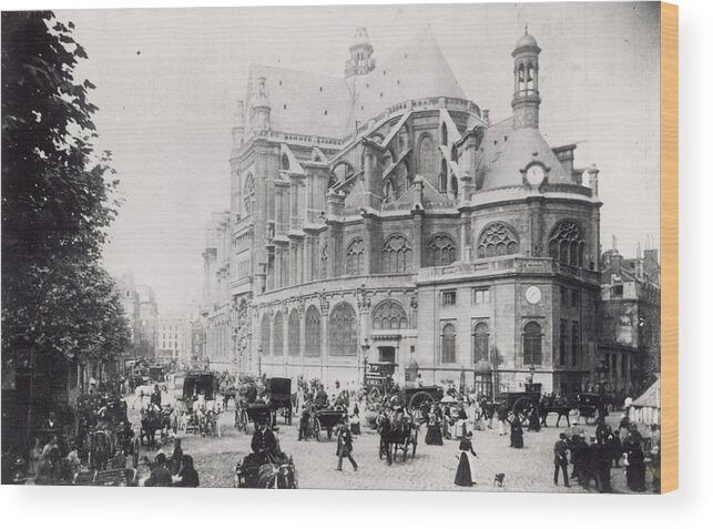 People Wood Print featuring the photograph Eglise Saint-eustache by Hulton Archive