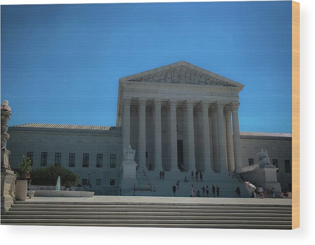 Supreme Court Wood Print featuring the photograph The Supreme Court by Lora J Wilson