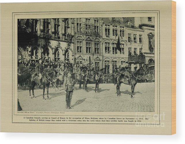 Allies Wood Print featuring the photograph Canadian Brigade serving as Guard of Honor l4 by Historic Illustrations
