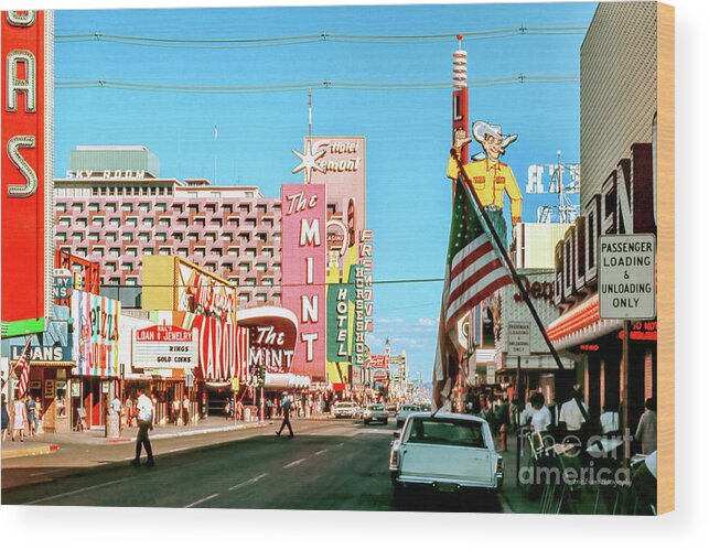 The Mint Casino Wood Print featuring the photograph Fremont Street From the West in the Afternoon 1960s by Aloha Art