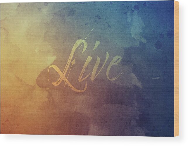 Watercolor Wood Print featuring the digital art Watercolor Art Live by Amelia Pearn
