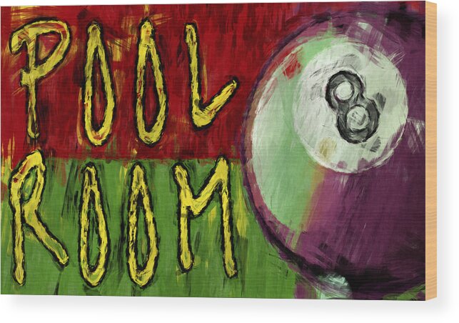 Pool Wood Print featuring the digital art Pool Room Sign Abstract by David G Paul
