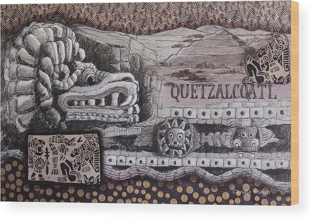 Mexico Wood Print featuring the mixed media Quetzalcoatl by Candy Mayer