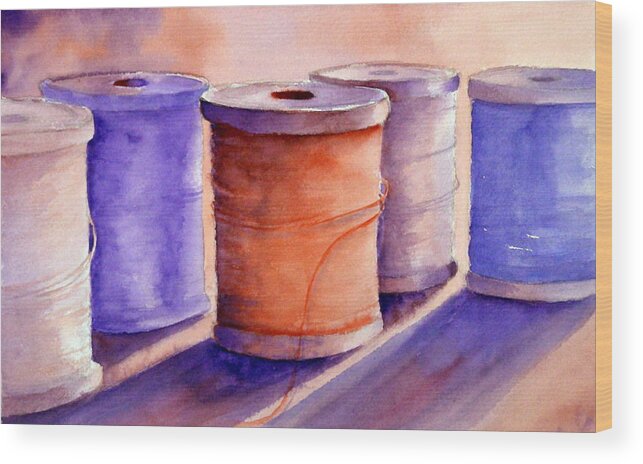 Thread Wood Print featuring the painting Spools by Dorothy Nalls