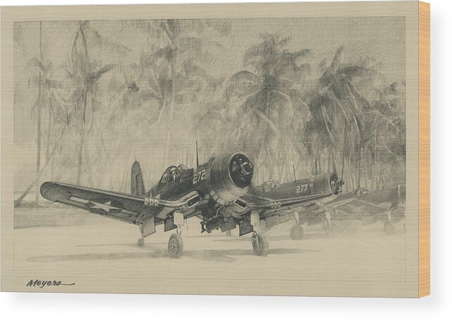 Corsair Wood Print featuring the drawing Pacific Corsairs by Wade Meyers