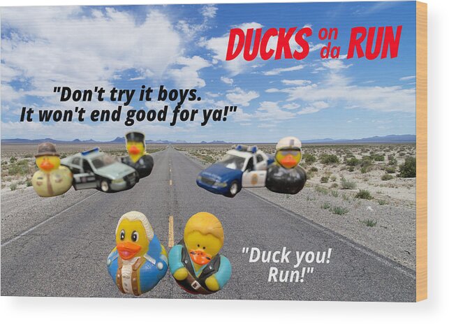 Duck Wood Print featuring the photograph Ducks on da Run by Lee Darnell