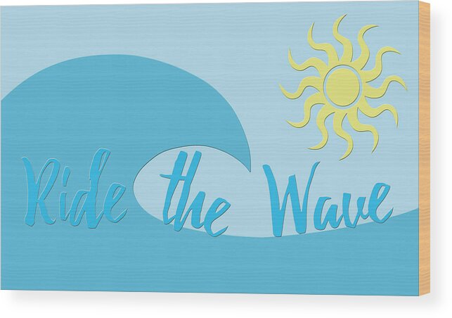 Ride The Wave Wood Print featuring the digital art Ride the Wave by Angie Tirado