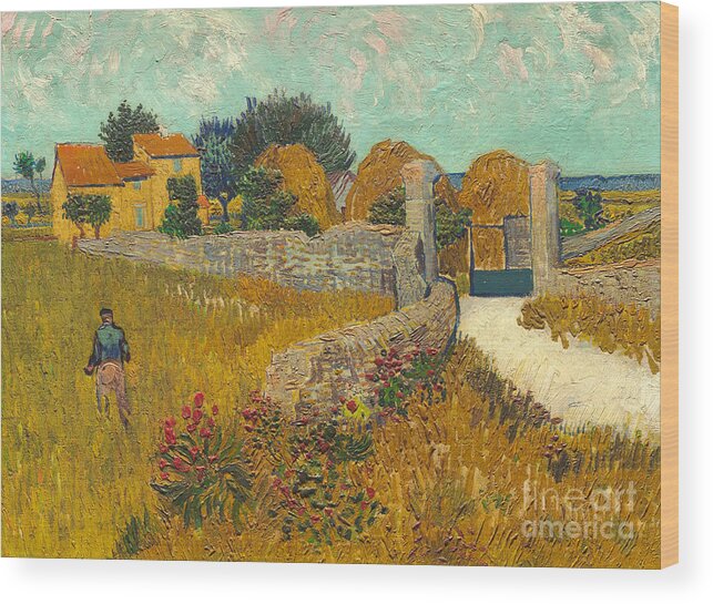 Farmer; Agriculture; Field; Farm; France; South Of France Wood Print featuring the painting Farmhouse in Provence by Vincent van Gogh