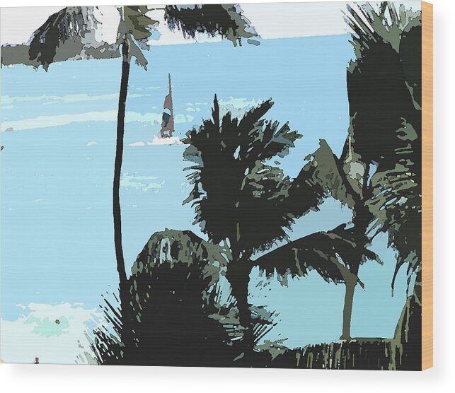Hawaii Wood Print featuring the digital art Sailboat and Luscious Palms #1 by Karen Nicholson