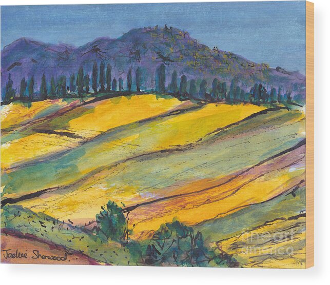 Painting Wood Print featuring the painting A Tuscan Hillside by Jackie Sherwood