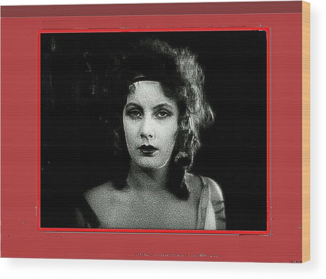 Film Homage Greta Garbo Gosta Berling 1924 Collage Color Added 2008 Wood Print featuring the photograph Film homage Greta Garbo Gosta Berling 1924 collage color added 2008 by David Lee Guss