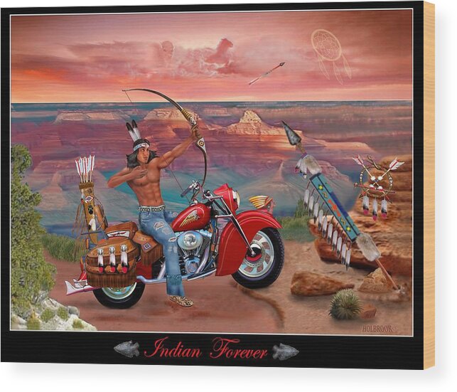 Native American Indian Wood Print featuring the digital art Indian Forever by Glenn Holbrook