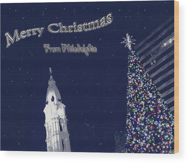 Merry Wood Print featuring the photograph Merry Christmas from Philly by Photographic Arts And Design Studio
