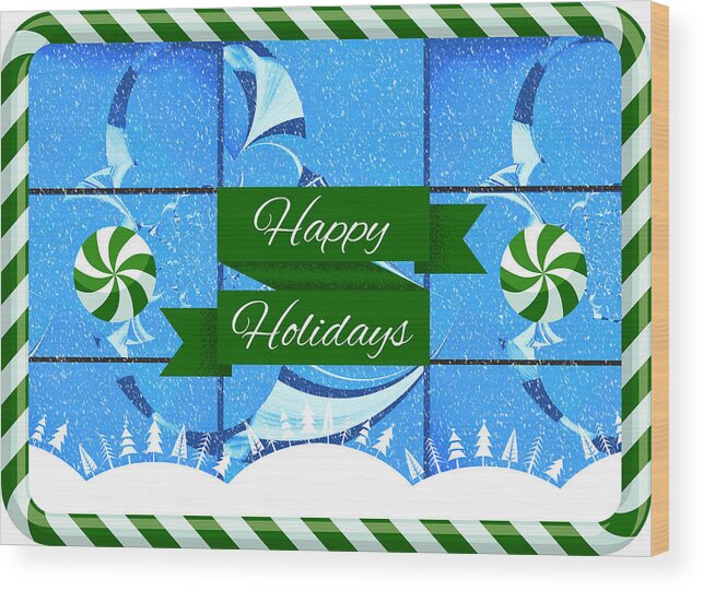 Happy Holidays Wood Print featuring the digital art Mod Cards - Happy Holidays IV by Aurelio Zucco