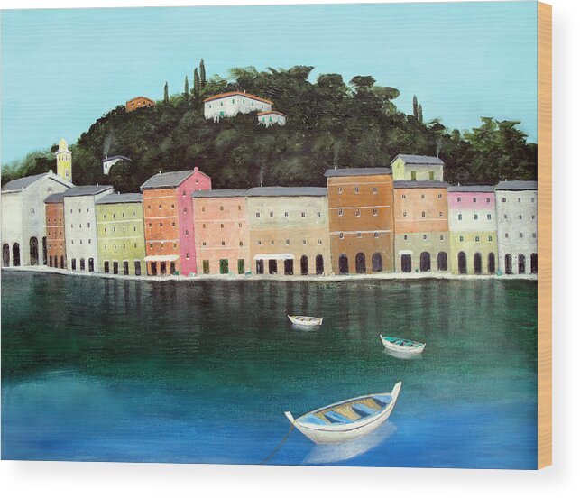 Italy Mediterranean Art Tuscany Wood Print featuring the painting Portofino By The Sea by Larry Cirigliano