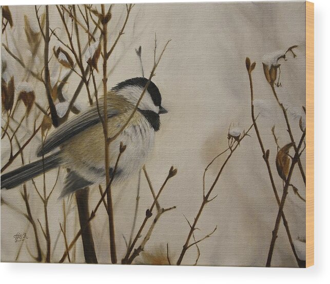 Chickadee Wood Print featuring the painting Faithful Winter Friend by Tammy Taylor