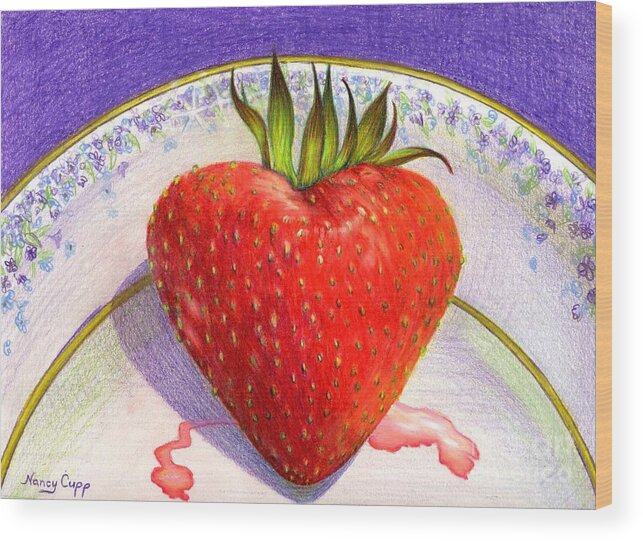 Strawberry Wood Print featuring the painting I Love You Berry Much by Nancy Cupp