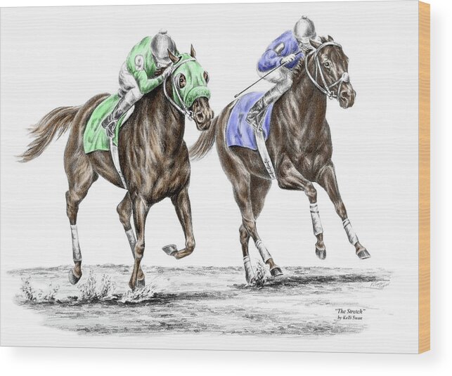 Tb Wood Print featuring the drawing The Stretch - Tb Horse Racing Print color tinted by Kelli Swan