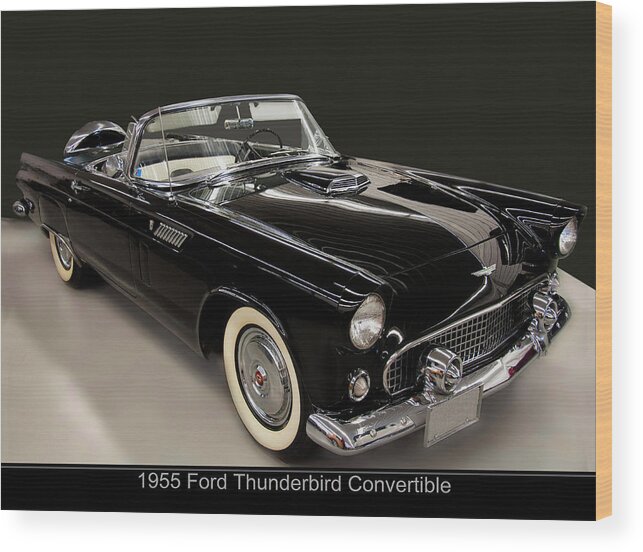 1955 Ford Thunderbird Wood Print featuring the photograph 1955 Ford Thunderbird Convertible by Flees Photos