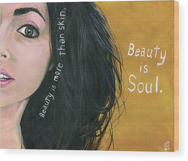 Portrait Wood Print featuring the painting Beauty is Soul by Matthew Mezo