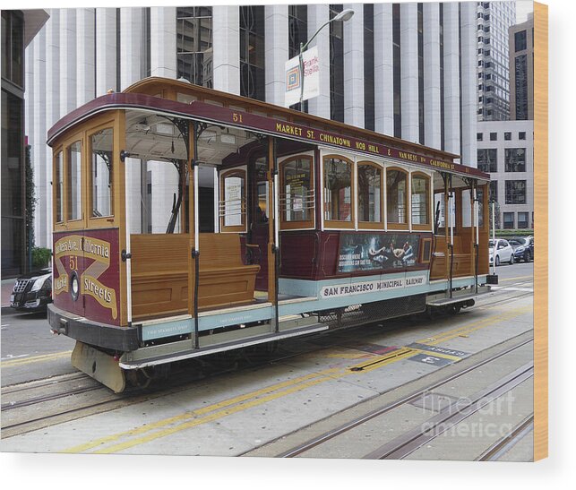 Cable Car Wood Print featuring the photograph California Street Cable Car by Steven Spak