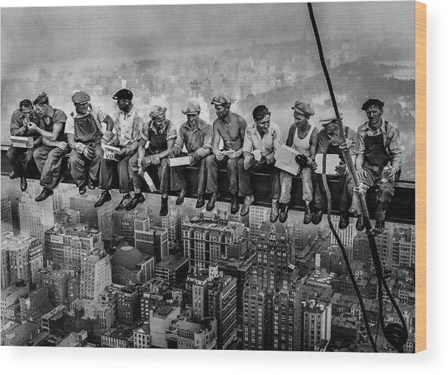 Lunch Atop A Skyscraper Wood Print featuring the photograph Lunch Atop A Skyscraper by Craig David Morrison