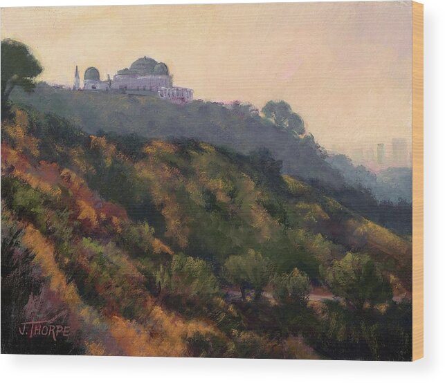Griffith Park Wood Print featuring the painting Griffith Park Observatory- Late Morning by Jane Thorpe