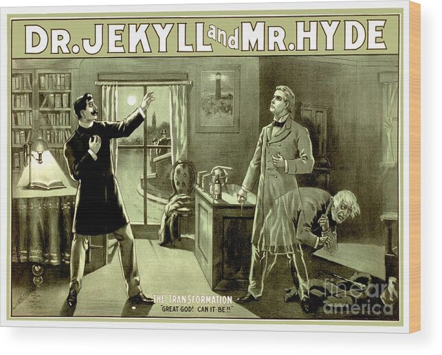 1890 Wood Print featuring the digital art 1890 - Dr Jekyll and Mr Hyde Production Poster by John Madison