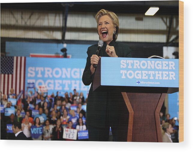 Nominee Wood Print featuring the photograph Hillary Clinton Campaigns In Ohio Ahead #2 by Justin Sullivan