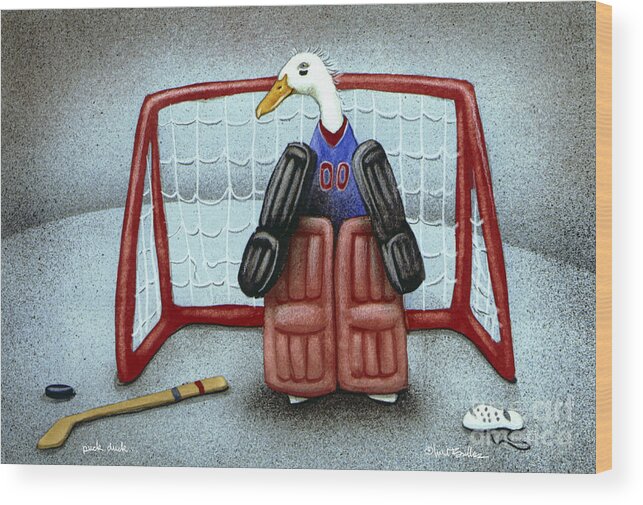 Will Bullas Wood Print featuring the painting puck duck... by Will Bullas #1 by Will Bullas