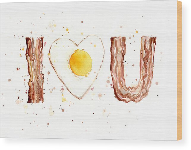 Bacon Wood Print featuring the painting Bacon and Egg I Love You by Olga Shvartsur