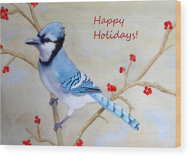 Blue Jay Wood Print featuring the painting Blue Jay Happy Holidays by Laurel Best