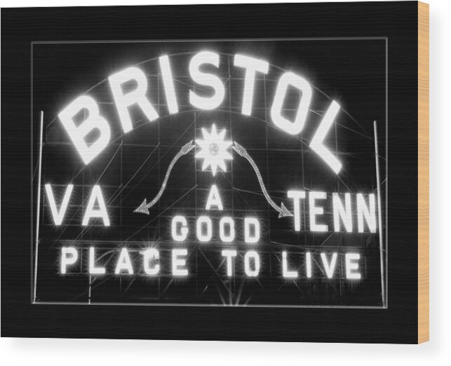 Bristol Wood Print featuring the photograph Bristol Virginia Tennesse Slogan Sign by Denise Beverly