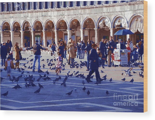 Piazza San Marco Wood Print featuring the photograph Piazza San Marco Frolic - Impression by Jacqueline M Lewis