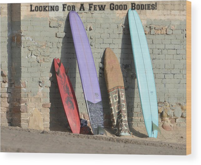 Surfing Wood Print featuring the photograph Riders Wanted by Fraida Gutovich