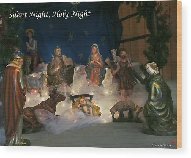 Christmas Wood Print featuring the photograph Silent Night Holy Night by Rhonda McDougall