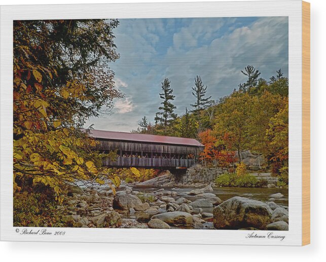 Albany Wood Print featuring the photograph Autumn Crossing #1 by Richard Bean