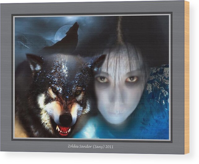 Woman. Wolf. Night Wood Print featuring the digital art Wolf by Zoldes Hampel Sandor